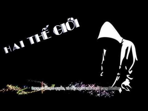 [RAP] Hai thế giới- Karik, wowy