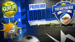 Campeonato Tocantinense 2026 Gurupi x Palmas