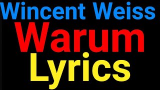 Wincent Weiss | Warum | Lyrics