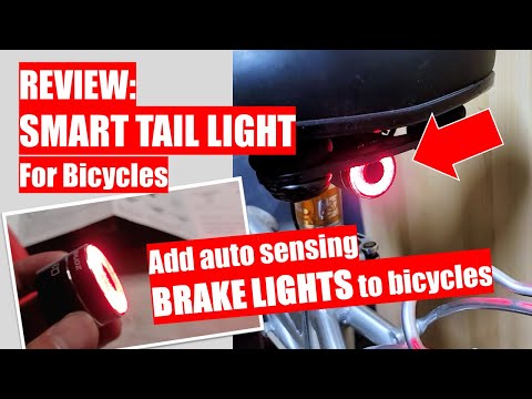 REVIEW: Smart Tail Light for Bicycles - Add auto sensing BRAKE LIGHTS to bicycles!
