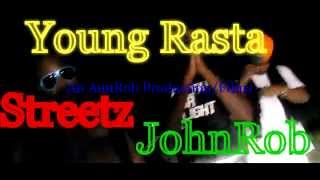 Young Rasta Streetz Shoota & JohnRob Headed 2 Da Money