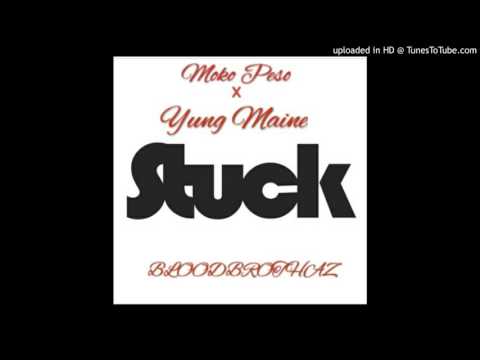 Yung Maine X Moko Peso "STUCK"