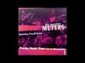 *BEST VERSION EVER* The Meters ft. The JB Horns - "People Say" (Live)
