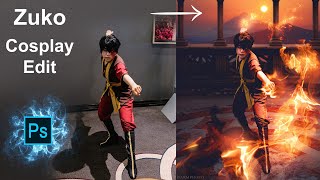 Zuko Cosplay Photoshop Edit | Avatar: The Last Airbender