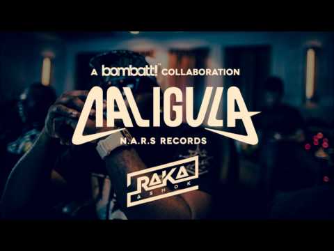 CALIGULA ft RAKA ASHOK - CALIGULA