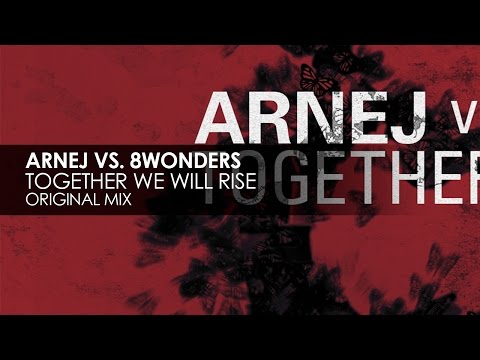 Arnej vs 8Wonders - Together We Will Rise