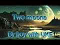 Two Moons BoyWithUke