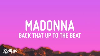 Madonna - Back That Up To The Beat (demo Version) (Lyrics)