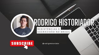 Resistências à escravidão no Brasil