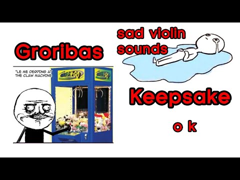 Groribas Keepsake = Bankruptcy