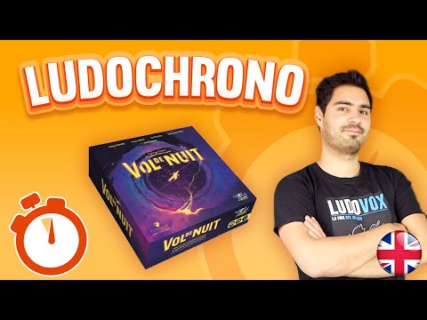 Ludochrono - Vol de nuit - English Version