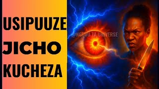 USIPUUZE JICHO KUCHEZA KULIA au KUSHOTO | UJUMBE wa SIRI kutoka kwa UNIVERSE
