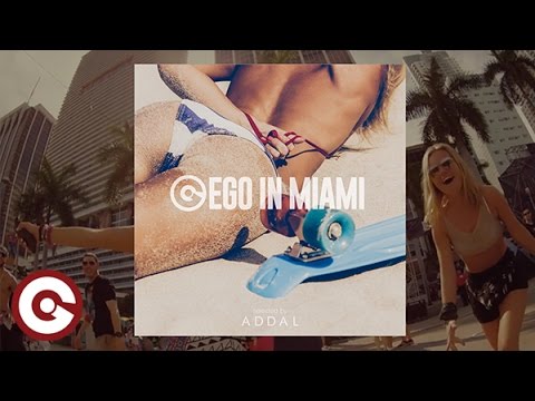 EGO IN MIAMI Selected by ADDAL