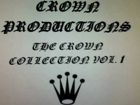 Crown Productions - Have You Seen
