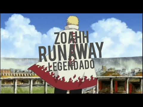 Zoahh-runaway-Legendado ❤️🍁
