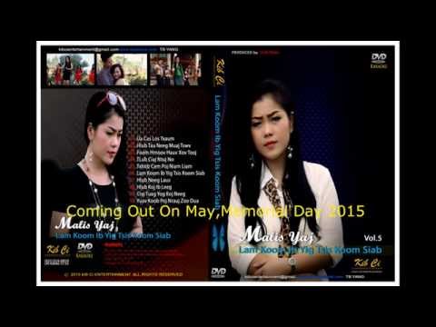 Hmong New Music by Mas Lis Yaj New Album Vol.5, 2015