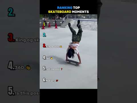 BEST SKATEBOARD MOMENTS