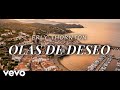 Erly Thornton - Olas de Deseo (Waves of Desire) (Official Music Video)