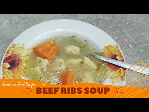 Beef Ribs Soup - Croatianway
