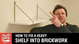 How to Hang a Heavy Shelf on a Brick Wall