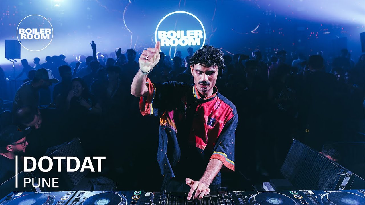 Dotdat - Boiler Room: Pune