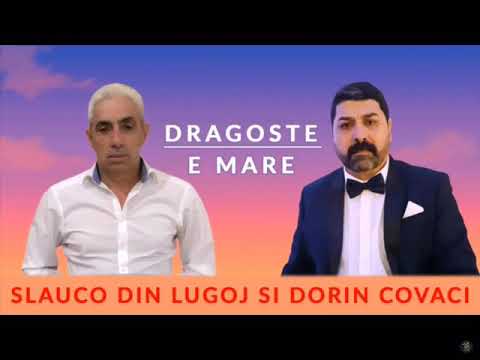 Slauco din lugoj = dorin covaci (dragostea e mare) video official