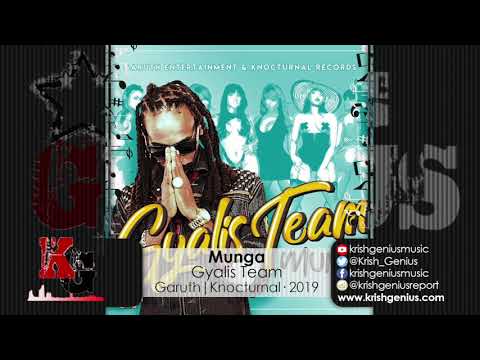 Munga Honorable - Gyalis Team (Official Audio 2019)