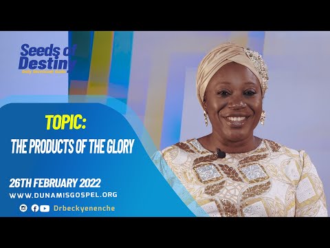 SEEDS OF DESTINY - SATURDAY, 26 FEBRUARY, 2022