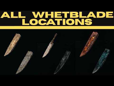 Elden Ring: All Whetblade Locations | 100% Walkthrough Guide