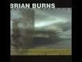 Brian Burns - Nothin' To Say (Austin vs  Nashville)