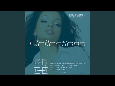 Reflections (Angel Moraes Remix)