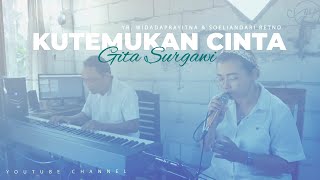 Download lagu Kutemukan Cinta - Gita Surgawi Cover mp3 Download lagu Kutemukan Cinta - Gita Surgawi Cover mp3