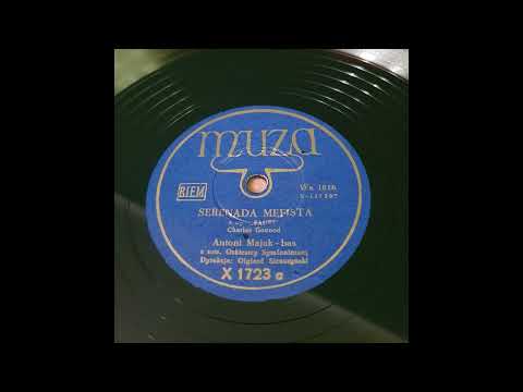 SERENADA MEFISTA z op. "FAUST" (Charles Gounod) - X1723 - SHELLAC 78RPM