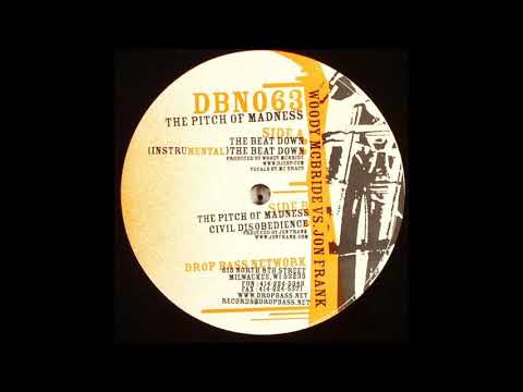 Drop Bass Network 063 - Woody McBride vs. Jon Frank - A2 - The Beat Down (Instrumental)