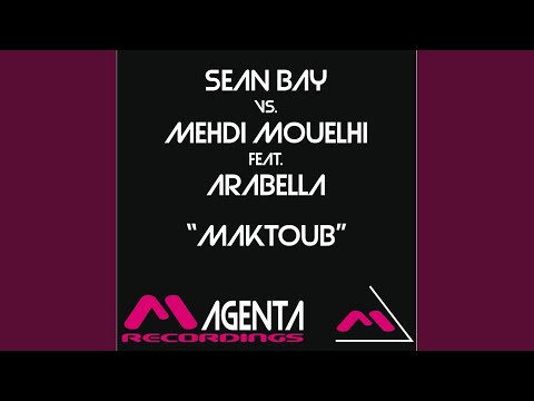 Maktoub Feat. Arabella (Club Mix)