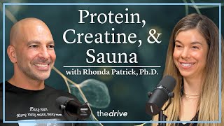 369 ‒ Rethinking protein needs for muscle and longevity, and the benefits of creatine & sauna use