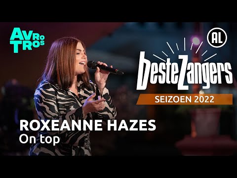 Roxeanne Hazes - On top | Beste Zangers 2022