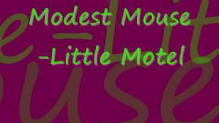Modest Mouse-Little Motel (Reversed)