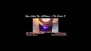 Open Letter by LilWayne