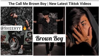 Call Me Brown Boy (Sherry Baig) - New Latest TikTo