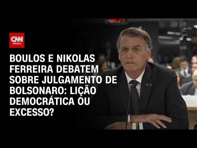 Debate: Julgamento de Bolsonaro é lição democrática ou excesso? | CNN ARENA