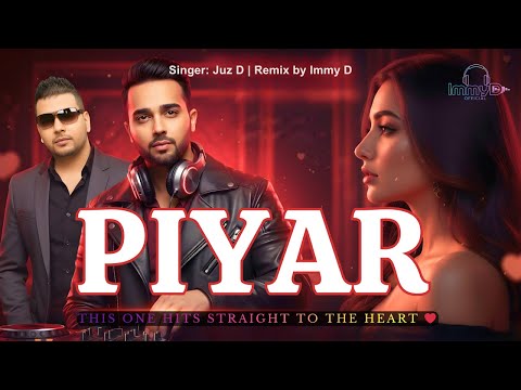 Pyar Remix – Juz D Immy D | Romantic UK Garage x Desi Vibes