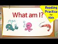 Easy Reading Practice for kids | Short Sentences | What Am I Quiz (1-30)