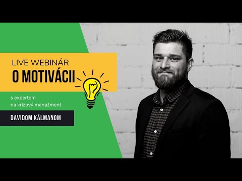 O motivácii s Davidom Kálmánom