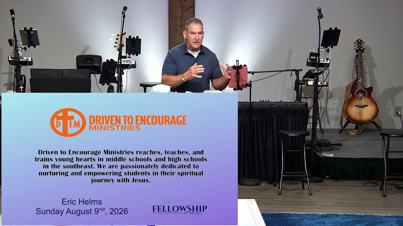 8/9 - Eric Helms - Driven To Encourage Ministries