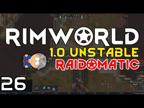 RimWorld 1.0 Unstable - Randy Random Extreme - Gameplay | 26