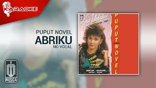 Download lagu Puput Novel - ABRiku ( Karaoke Video) | No Vocal - Male Version mp3