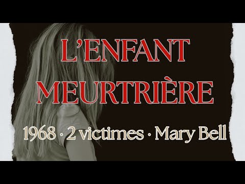 L'Affaire Mary Bell (1968) : Histoire d'une Tragédie Britannique