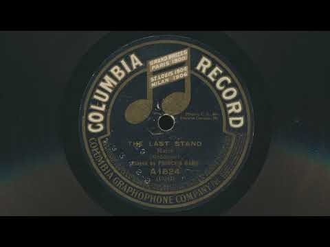 1913 PRINCE'S BAND The Last Stand - 78 RPM Record