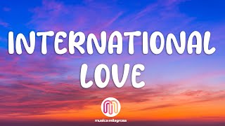 Pitbull - International Love (Lyrics) ft. Chris Brown